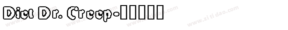 Diet Dr. Creep字体转换